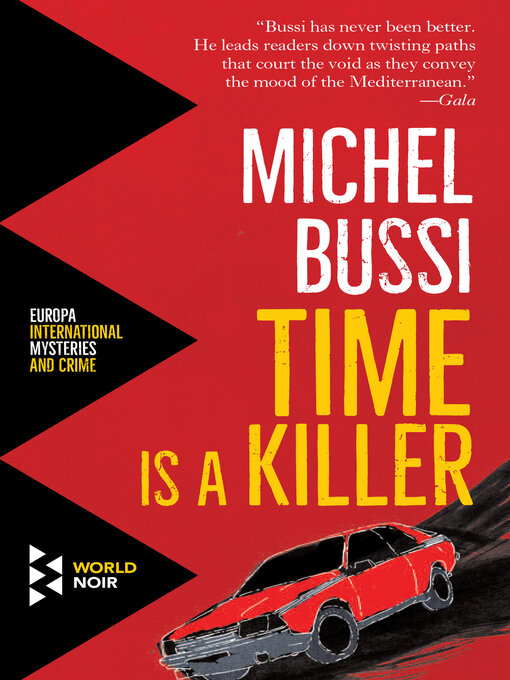 Title details for Time Is a Killer by Michel Bussi - Available